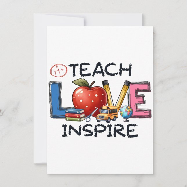 Teacher Gift | Teach Love Inspire Card (Front)