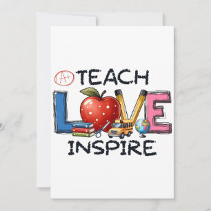 Teacher Gift   Teach Love Inspire Card