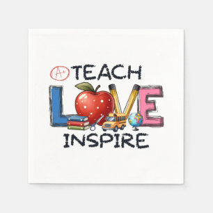 Teacher Gift Teach Love Inspire Napkin