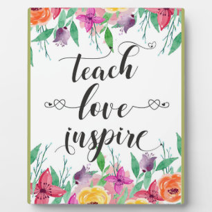 Teacher Gift Teach Love Inspire Quote Floral Text Plaque