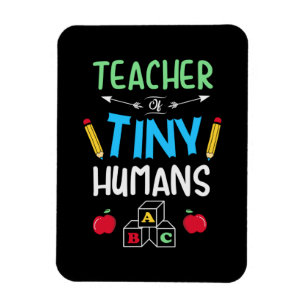 Teacher Gift Teacher Tiny Humans Magnet
