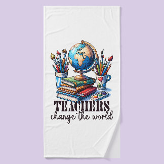 Teacher Gift | Teachers Change The World Bath Towel