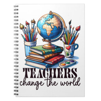 Teacher Gift | Teachers Change The World Notebook