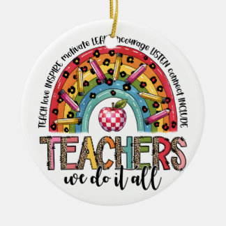 Teacher Gift | Teachers We Do It All Ceramic Tree Decoration