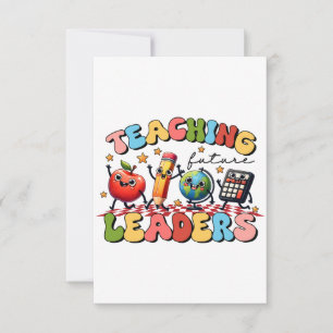 Teacher Gift Teaching Future Leaders Thank You Card