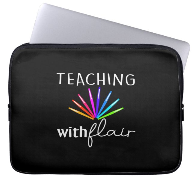 Teacher Gift Teaching With Flair Laptop Sleeve (Front)