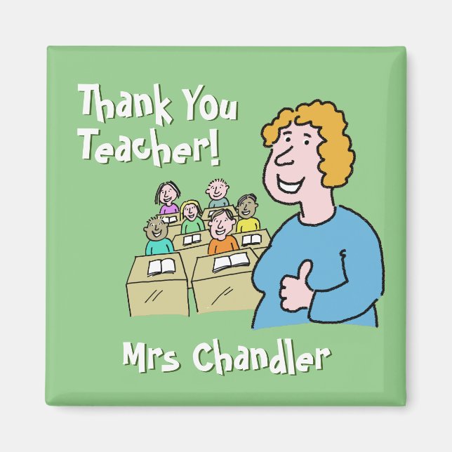 Teacher Gift. Thank You to a White Female Teacher Magnet (Front)