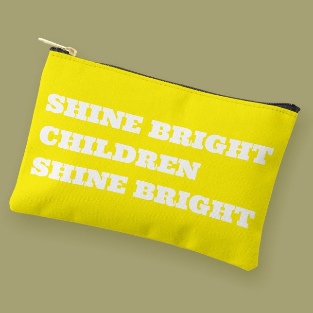Teacher Gift Uplifting Colourful Accessory Pouch (Shine Bright Children Shine Bright Pouch)