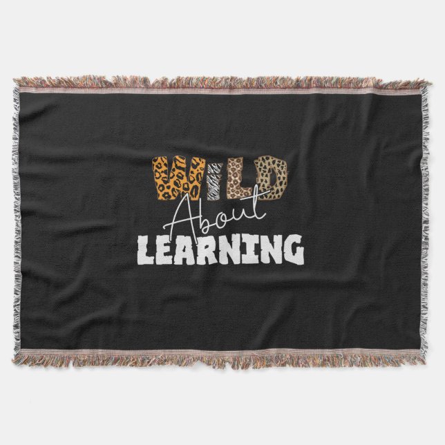Teacher Gift Wild About Learning Throw Blanket (Front)