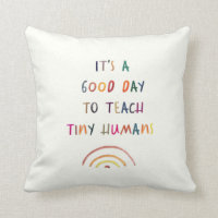 Teacher Good Day Tiny Humans Modern Fun Typography