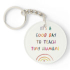 Teacher Good Day Tiny Humans Modern Fun Typography