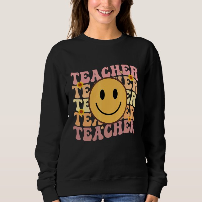 Teacher Groovy Retro Hippie 3 Sweatshirt (Front)