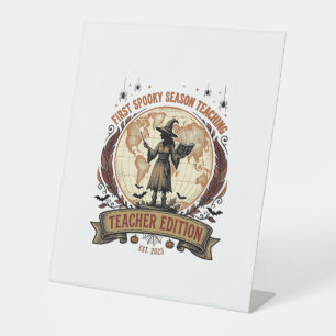 Teacher Halloween Shirt for First Spooky Season Te Pedestal Sign