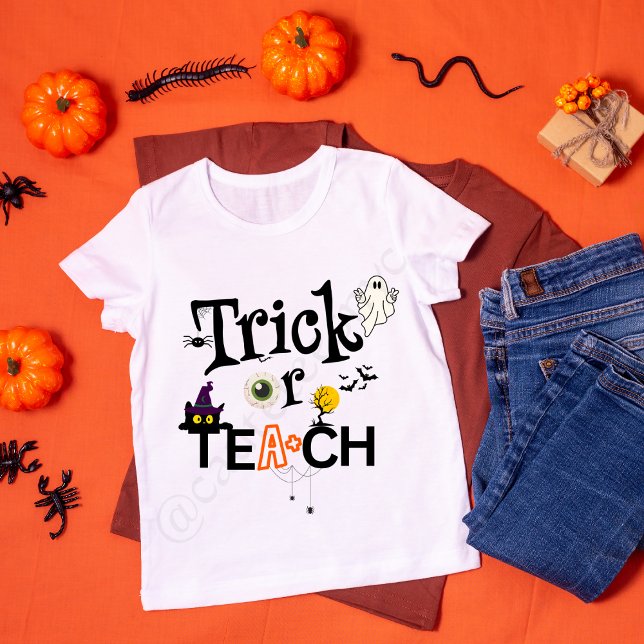 Teacher Halloween Shirts | Trick Or Teach  (Creator Uploaded)