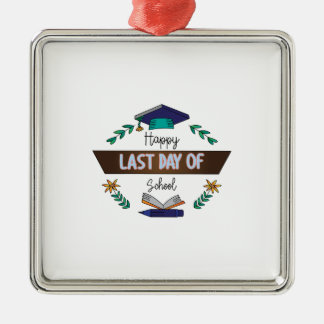 Teacher Happy Last Day Of School Metal Tree Decoration