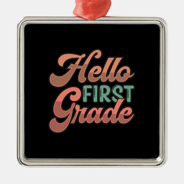 Teacher Hello First Grade Metal Tree Decoration (Front)