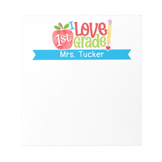 Teacher I Love My Class 1st Grade Cute Apple Notepad (Front)