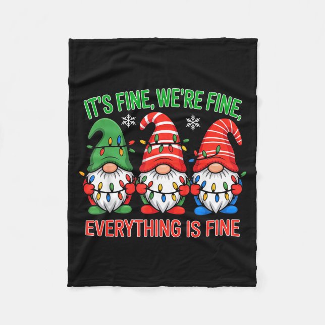 Teacher It's Fine We're Fine Everything Is Fine Gn Fleece Blanket (Front)