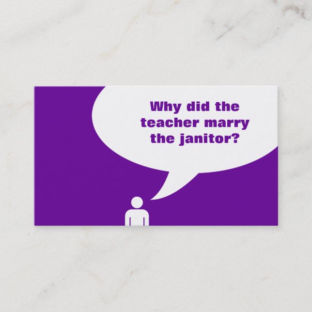 teacher / janitor joke (colour customisable) business card (Front)