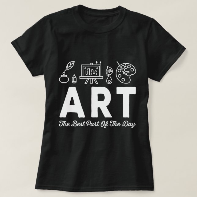 Teacher Job Art Lovers Gift Painter Designer Art T T-Shirt (Design Front)
