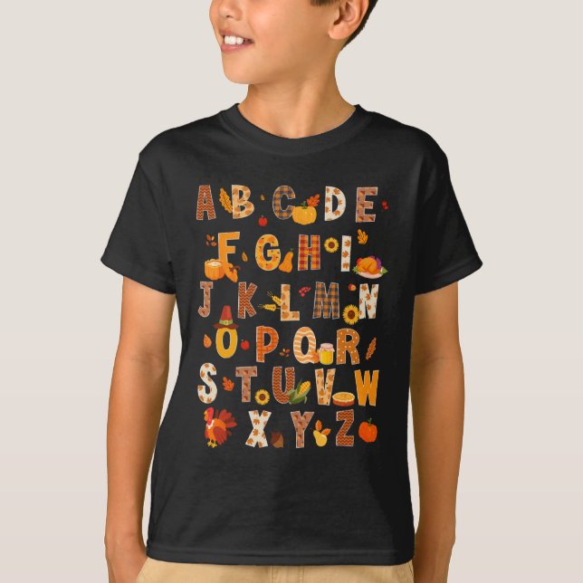 Teacher Kids Alphabet Turkey Pumpkin Autumn Thanks T-Shirt (Front)
