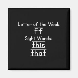 Teacher Letter Of The Week F Sight Words This That Magnet