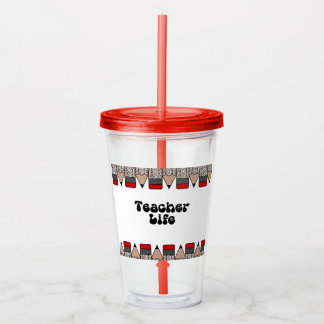 Teacher Life Acrylic Tumbler