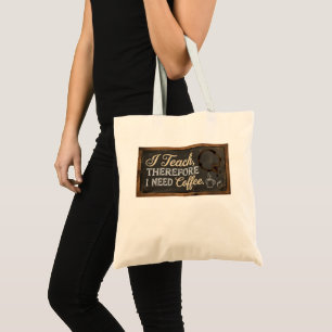 Teacher Life Chalkboard Coffee Tote Bag