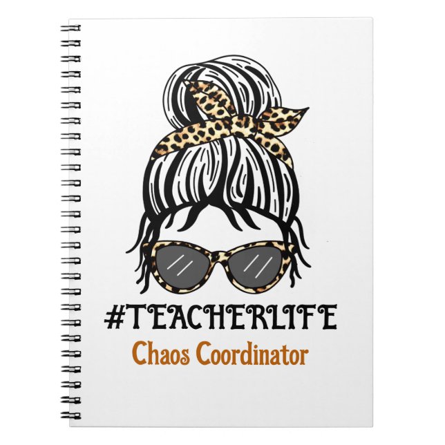 Teacher Life | Chaos Coordinator Notebook (Front)