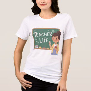 Teacher Life Cute Teacher Chalkboard Women T-Shirt Tri-Blend Shirt