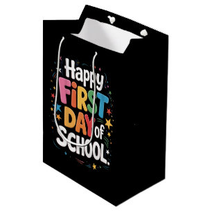 Teacher Life Gift Happy First Day Of School  Medium Gift Bag