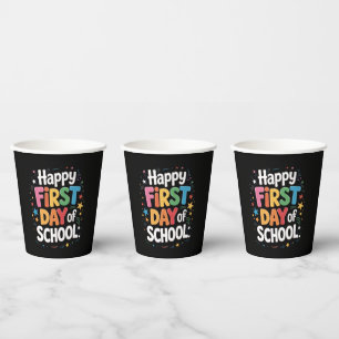 Teacher Life Gift Happy First Day Of School  Paper Cups