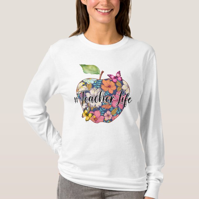 Teacher Life Long Sleeve T-shirt (Front)