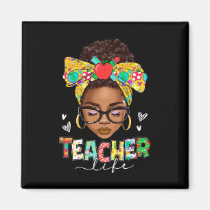 Teacher Life Messy Bun Afro African American Byck  Magnet