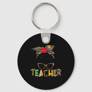 Teacher Life Messy Bun Teacher's Day First Day Of  Key Ring
