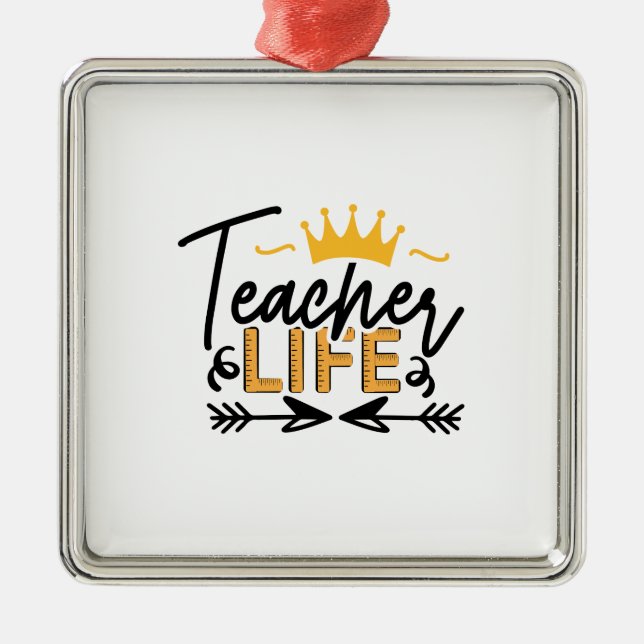 Teacher Life Metal Tree Decoration (Front)