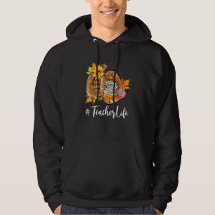 Teacher Life Pumpkin Latte Fall Autumn Thanksgivin Hoodie