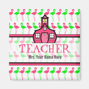 Teacher Magnet - Pink & Green Flamingo Pattern