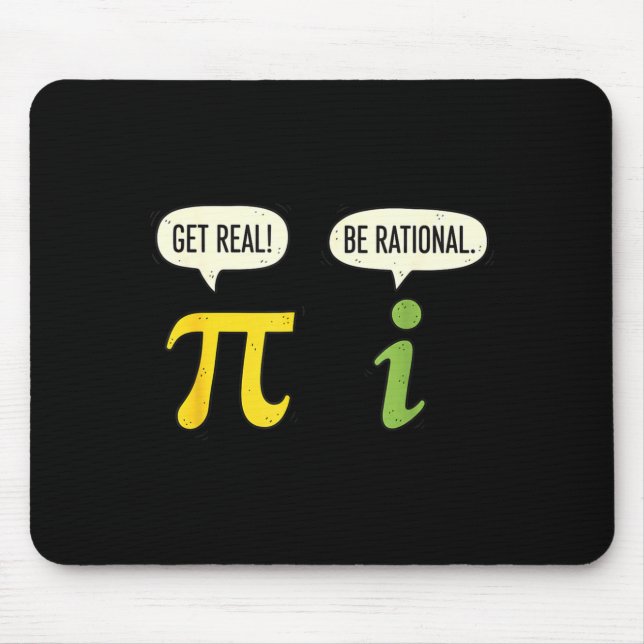 Teacher Math Pi Get Real Be Rational Funny Math Pu Mouse Pad (Front)