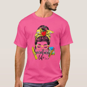 Teacher Messy Bun Happy First Day Of School Secret T-Shirt