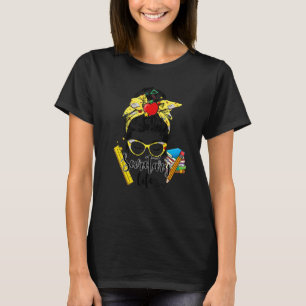 Teacher Messy Bun Happy First Day Of School Secret T-Shirt