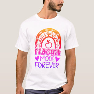 Teacher Mode Forever Back To School T-Shirt