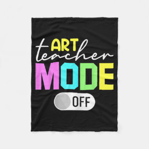 Teacher Mode Off Fleece Blanket