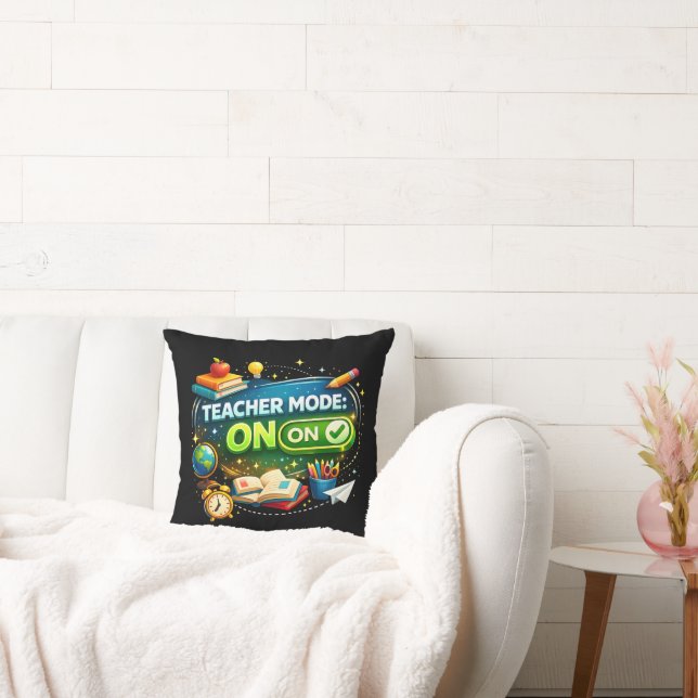 Teacher Mode: ON – Cute Back to School Design Cushion (Couch)