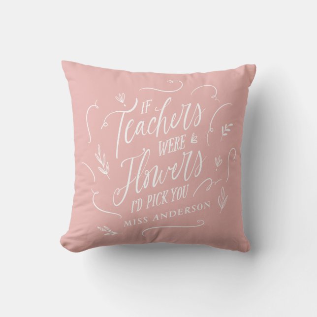Teacher modern typography elegant script flowers cushion (Front)