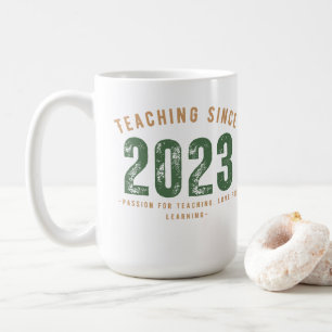 Teacher Mug Teaching Since 2023