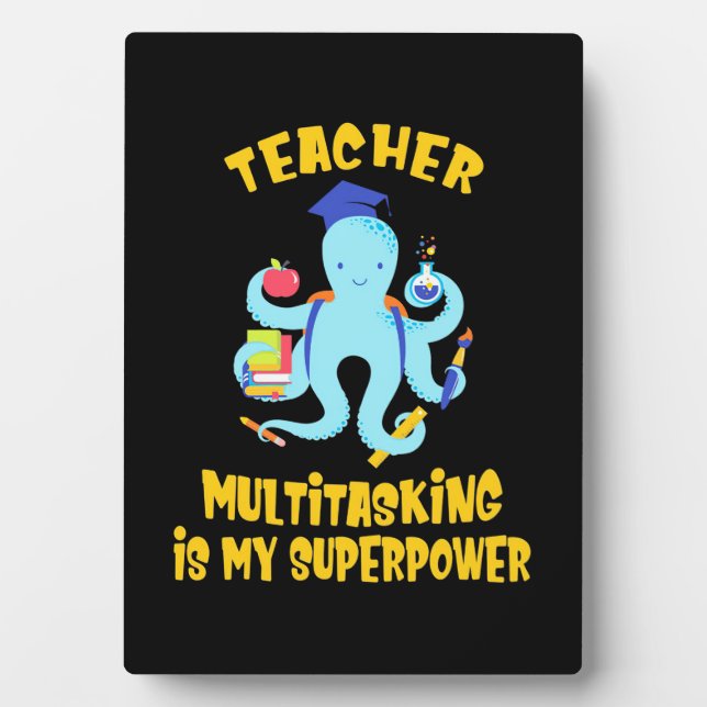 Teacher Multitasking Humour Plaque (Front)
