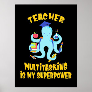 Teacher Multitasking Humour Poster