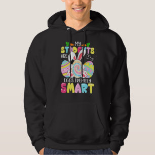 Teacher My Students Are Eggs Tremely Smart Happy E Hoodie