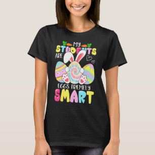 Teacher My Students Are Eggs Tremely Smart Happy E T-Shirt